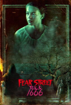 Fear Street – Teil 3: 1666 (2021)