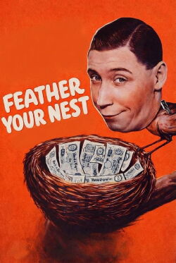 Feather Your Nest (1937)