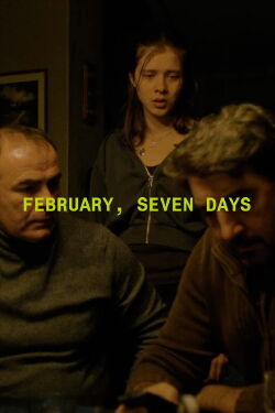 February, Seven Days (2026)