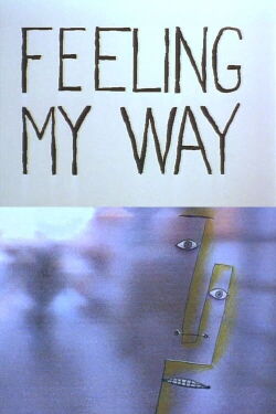 Feeling My Way (1997)