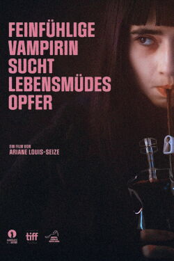 Feinfühlige Vampirin sucht lebensmüdes Opfer (2023)