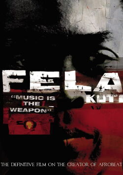 Fela Kuti: Music Is the Weapon (1982)