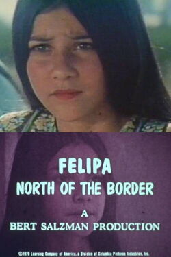 Felipa: North of the Border (1971)