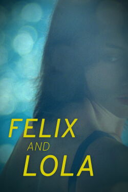 Felix and Lola (2001)