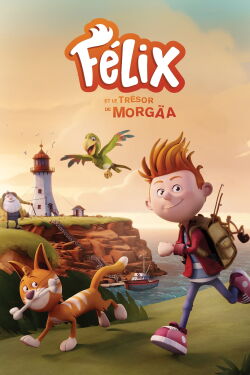 Felix and the Treasure of Morgäa (2021)