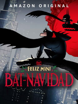 Feliz Mini-Bat-Navidad (2023)