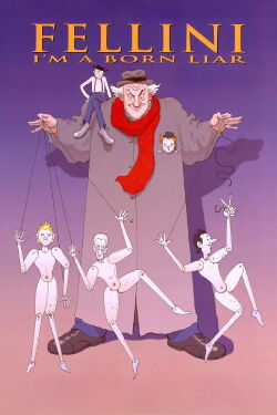 Fellini: I'm a Born Liar (2003)