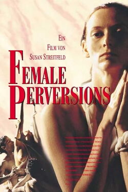 Female Perversions (1996)
