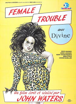 Female Trouble (1976)