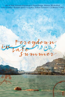Fereydoun In Late Summer (2023)