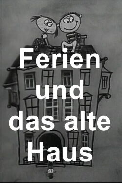 Ferien und das alte Haus (1973)