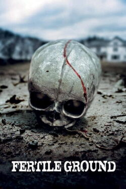Fertile Ground (2011)