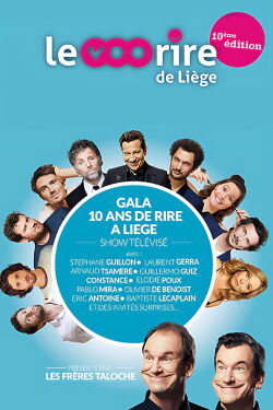 Festival du rire de Liège : les 10 ans (2021)
