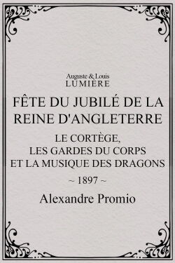 Fête du jubilé de la reine d'Angleterre : le cortège, les gardes du corps et la musique des dragons (1897)