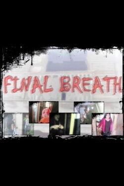 Final Breath (2012)