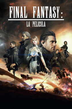 Final Fantasy XV: La película (2016)