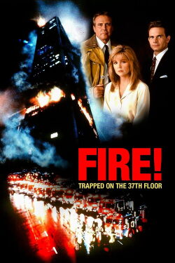 Fire: Trapped on the 37th Floor (1991)