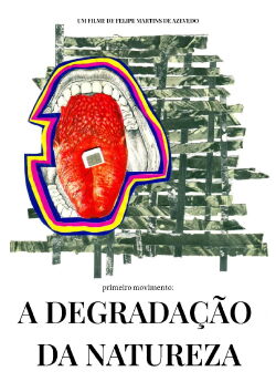 First Movement: The Degradation of Nature (2022)
