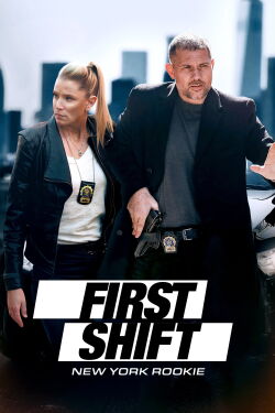 First Shift - New York Rookie (2024)