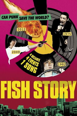 Fish Story (2009)