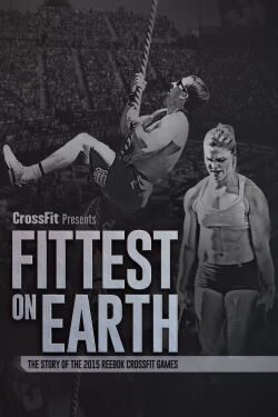 Fittest On Earth (The Story of the 2015 Reebok CrossFit Games) (2016)