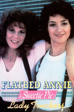 Flatbed Annie & Sweetie Pie: Lady Truckers (1979)