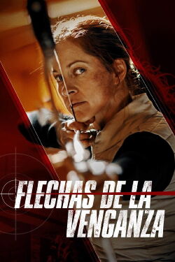 Flechas de la venganza (2022)
