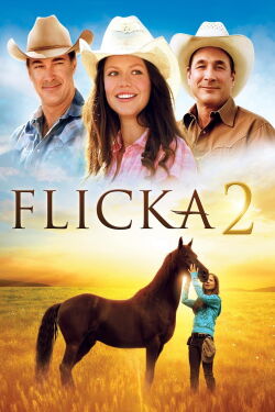 Flicka 2 - Freunde fürs Leben (2010)