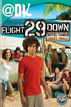 Flight 29 Down: The Hotel Tango (2007)