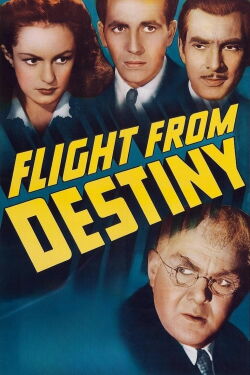 Flight from Destiny (1941)