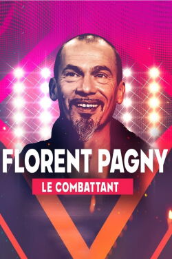 Florent Pagny, le combattant (2023)