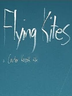 Flying Kites (2016)