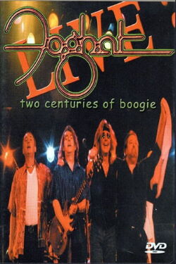 Foghat: Two Centuries of Boogie (2001)