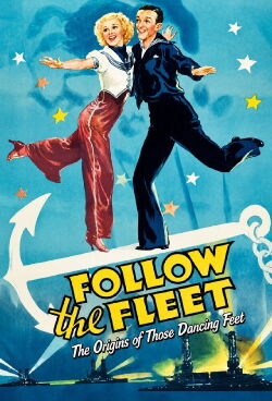 Follow the Fleet: The Origins of Those Dancing Feet (2005)
