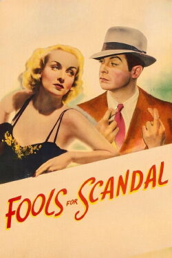 Fools for Scandal (1938)