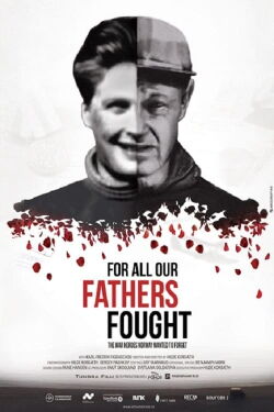 For All The Fathers Fought (2018)