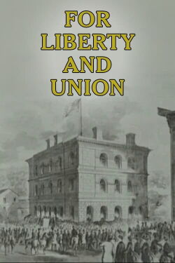 For Liberty and Union (1977)