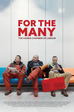 For the Many – The Vienna Chamber of Labour (2022)