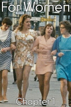 For Women, Chapter 1 (1971)