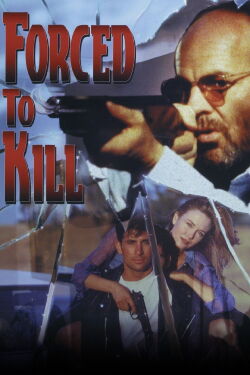 Forced to Kill (1994)