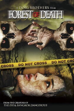 Forest of Death (2007)
