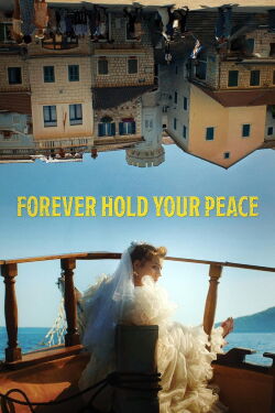 Forever Hold Your Piece (2024)