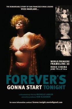 Forever's Gonna Start Tonight (2009)