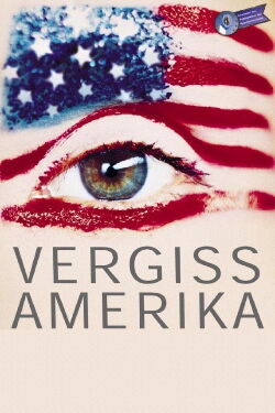 Forget America (2000)