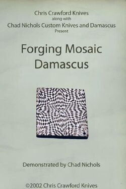 Forging Mosaic Damascus (2002)