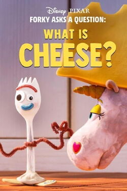 Forky hat eine Frage - Was ist Käse? (2020)