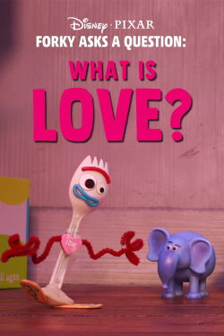 Forky hat eine Frage - Was ist Liebe? (2019)