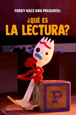 Forky pregunta: ¿Qué es Leer? (2020)