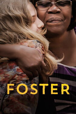 Foster: Adoptados Por El Sistema (2018)
