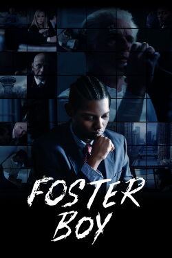Foster Boy - Allein unter Wölfen (2019)